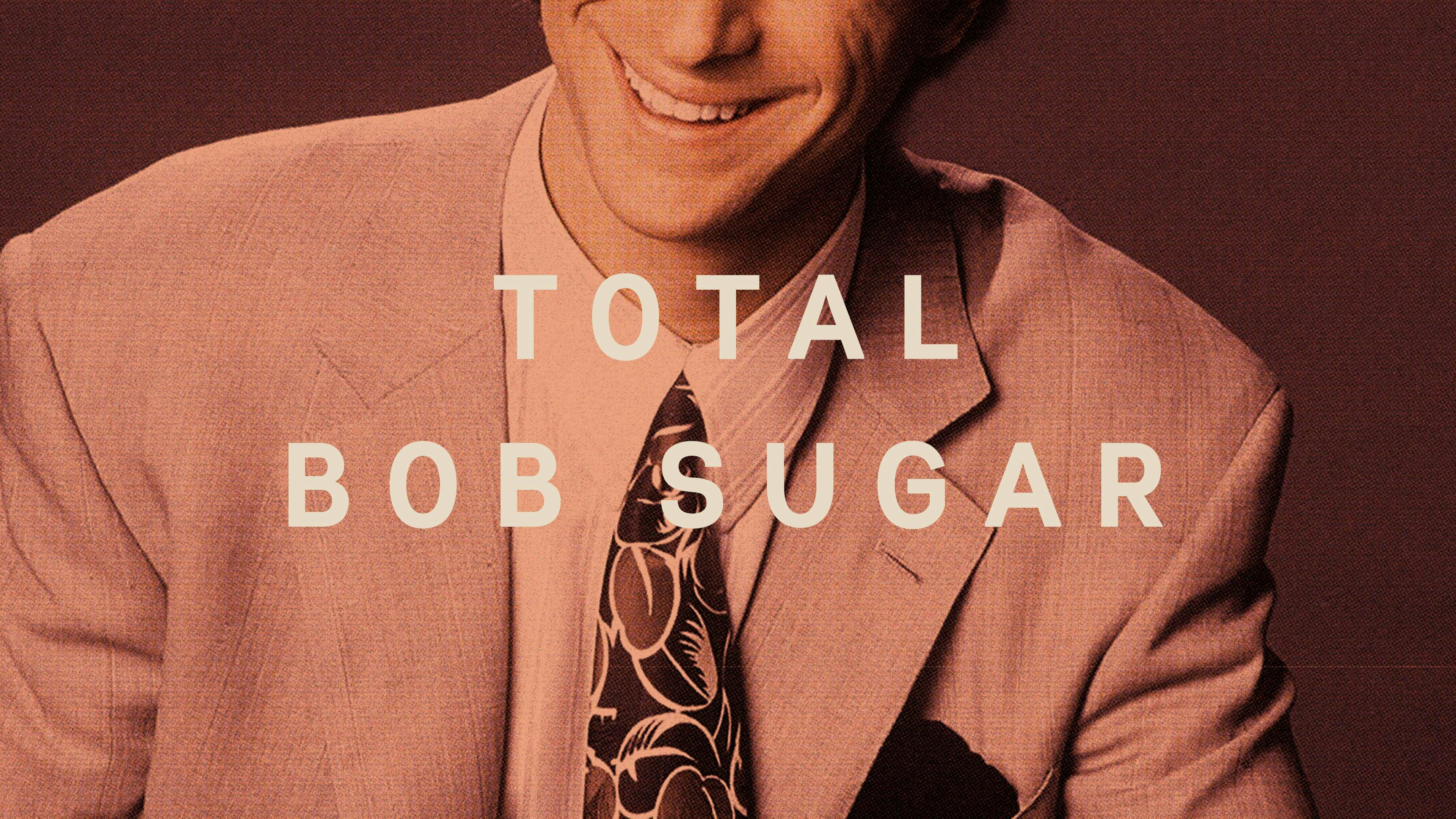 Bob Sugar by Alter